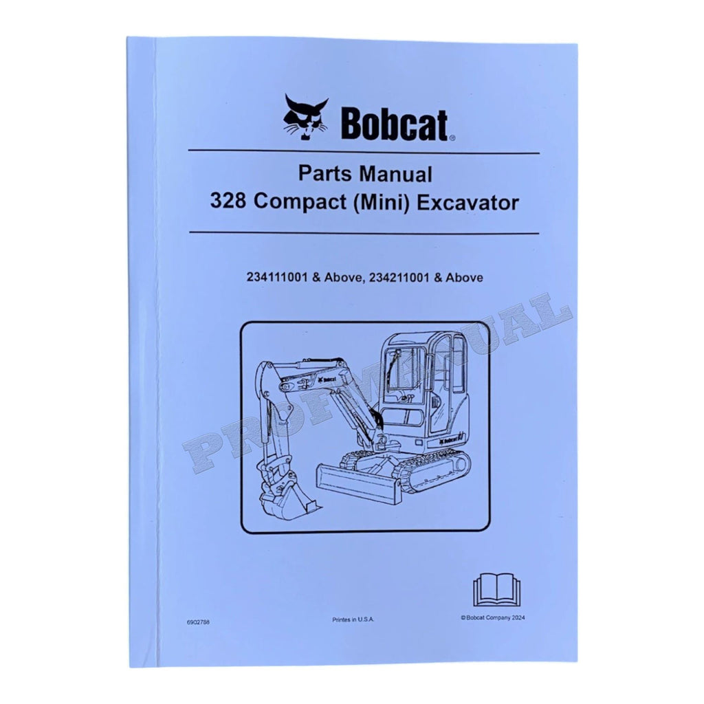 Bobcat 328 Excavator Parts Catalog Manual 234111001- 234211001-