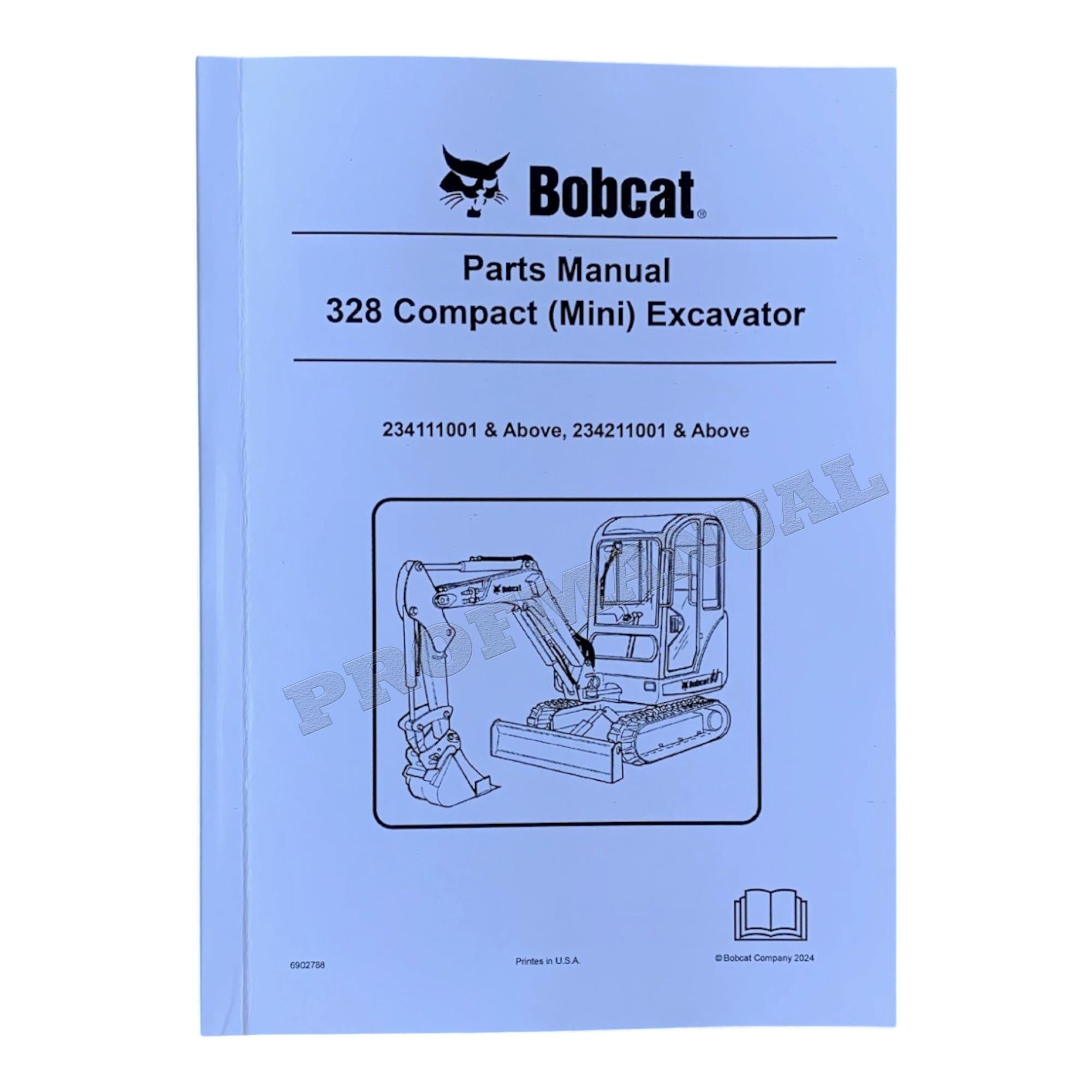 Bobcat 328 Excavator Parts Catalog Manual 234111001- 234211001-
