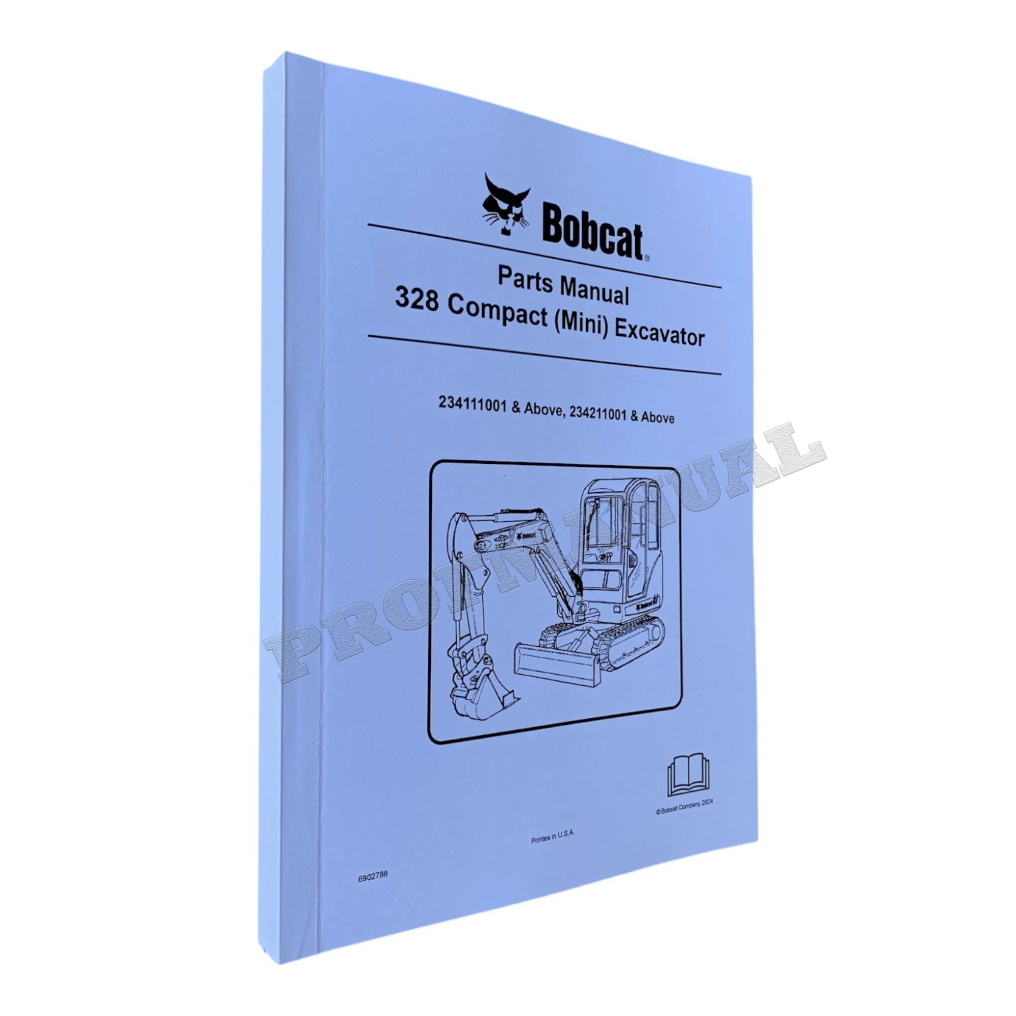 Bobcat 328 Excavator Parts Catalog Manual 234111001- 234211001-