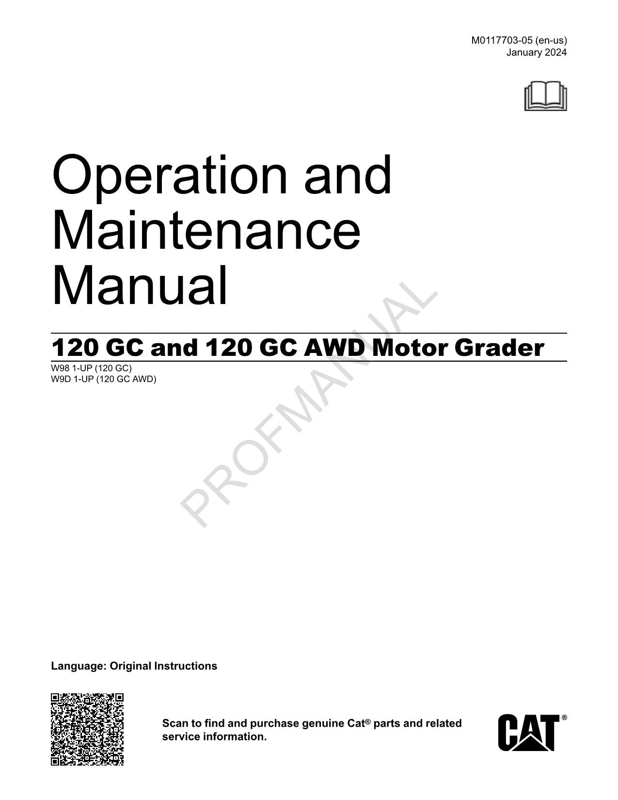 Manual de mantenimiento del operador de la motoniveladora Caterpillar 120 GC 120 GC AWD