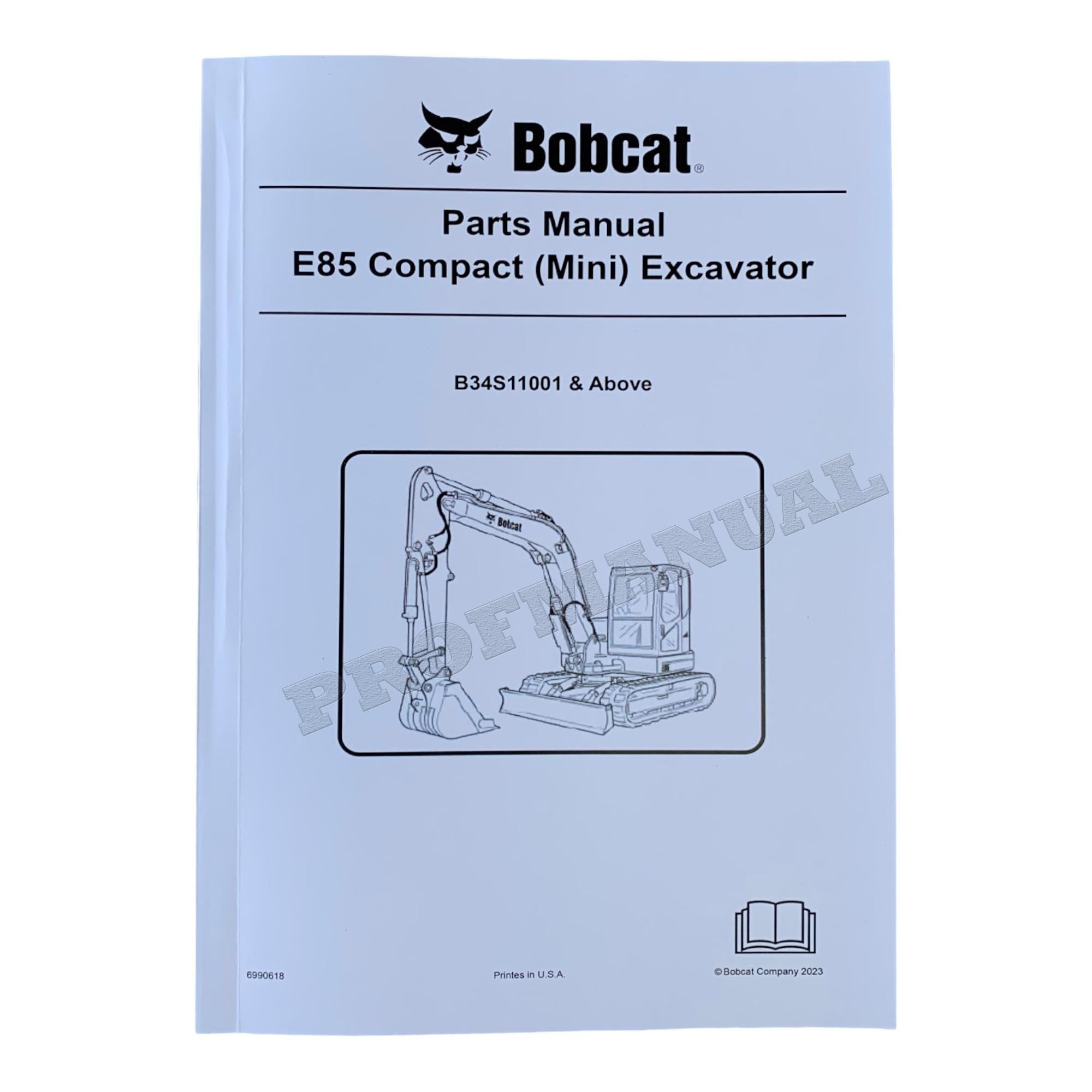 Bobcat E85 Excavator Parts Catalog Manual B34S11001-