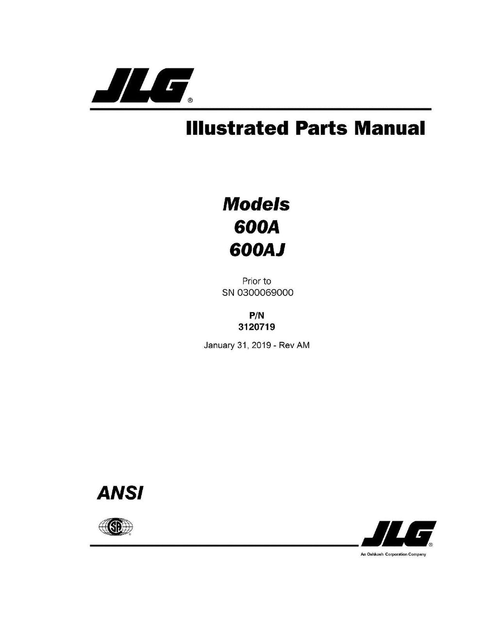 Manual del catálogo de piezas del elevador de pluma JLG 600A 600AJ anterior a 0300069000