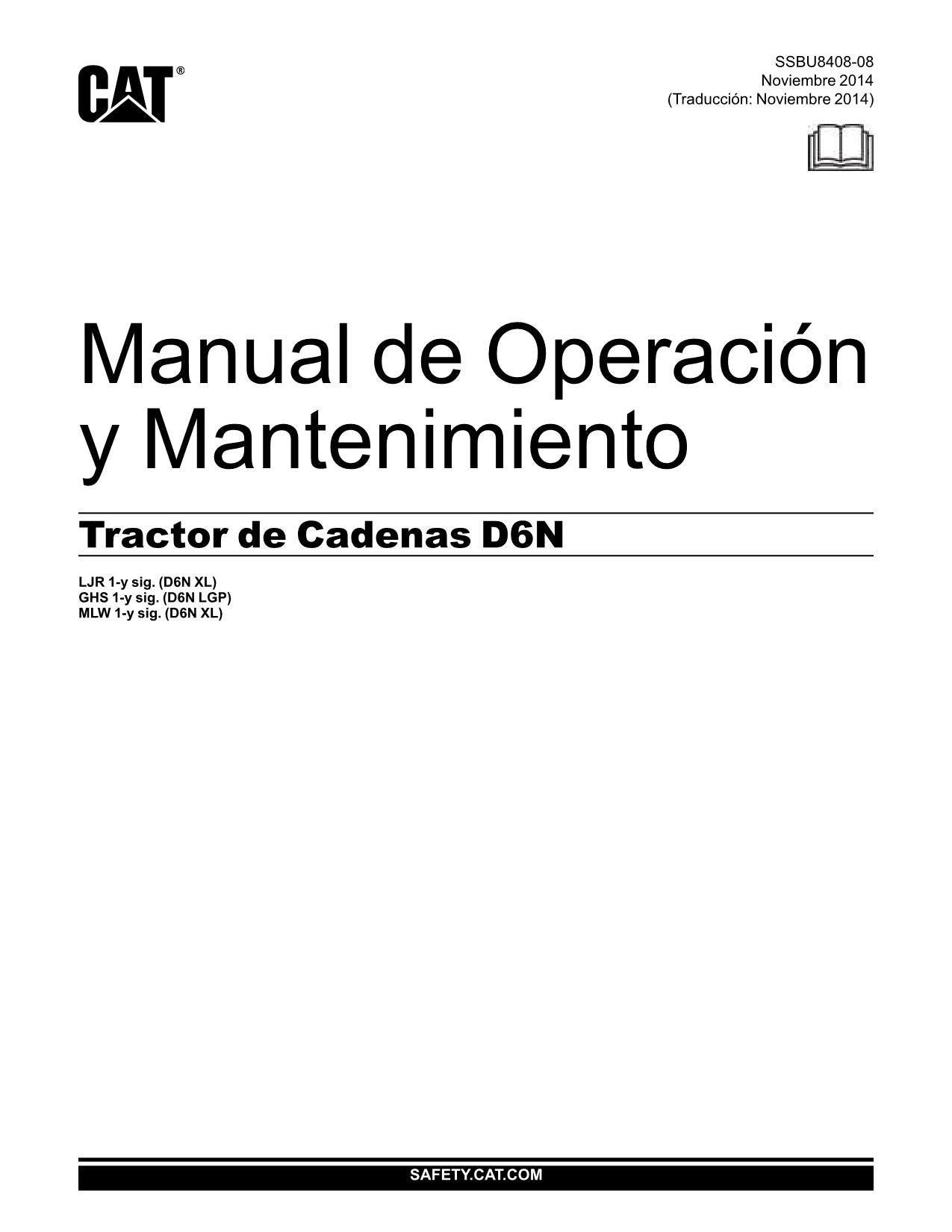 Caterpillar D6N Tractor de Cadenas Manual de Operación LJR1-Up GHS1-Up MLW1-Up