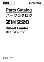 Hitachi ZW220 Wheel Loader Parts Catalog Manual SN 000101-up
