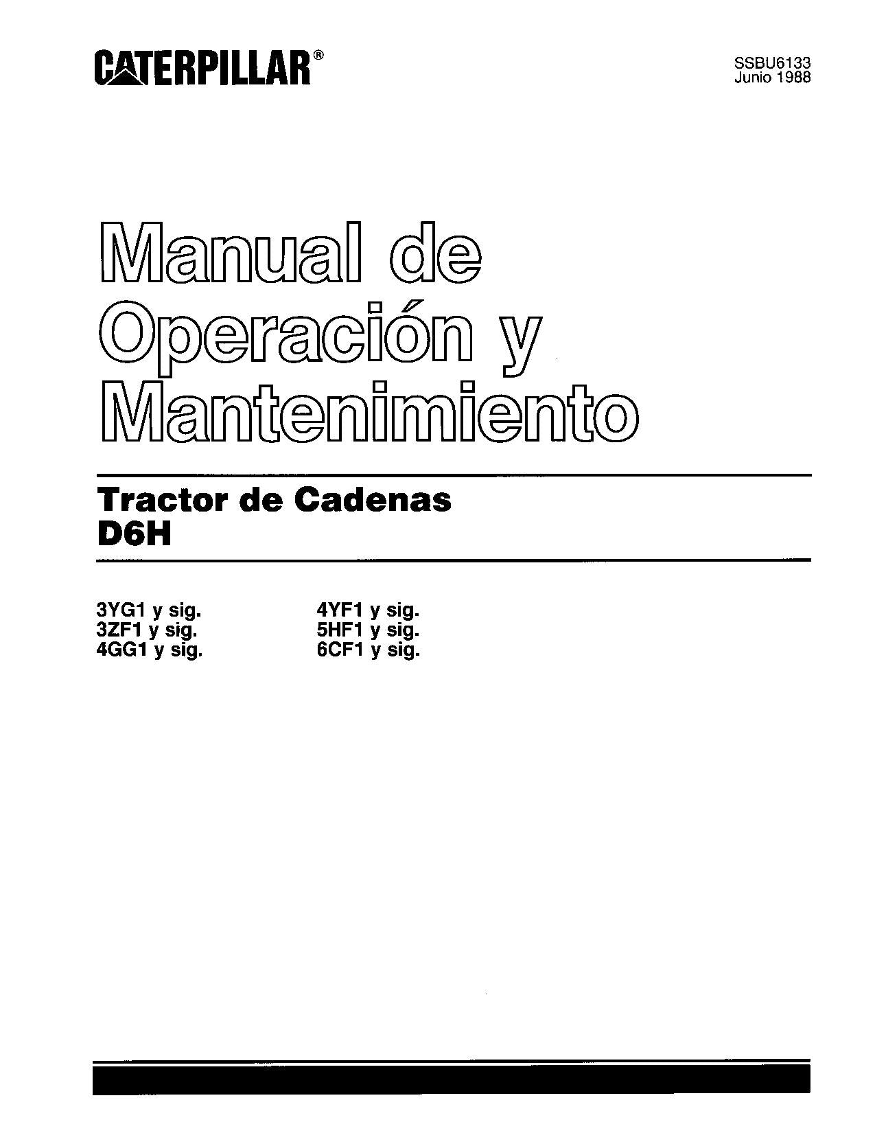 Caterpillar D6H Tractor de Cadenas Manual de Operación y Mantenimiento SSBU6133