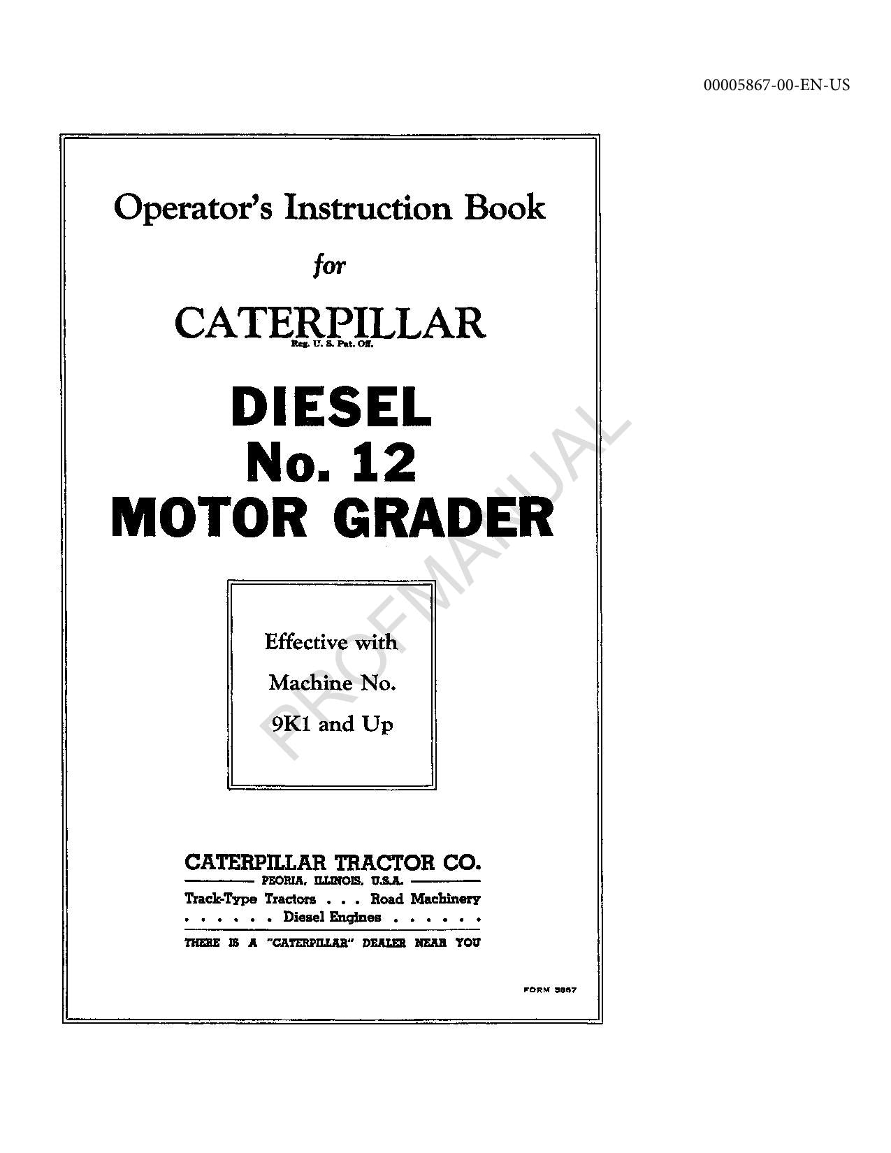 Manual de mantenimiento del operador de la motoniveladora Caterpillar 12 9K1