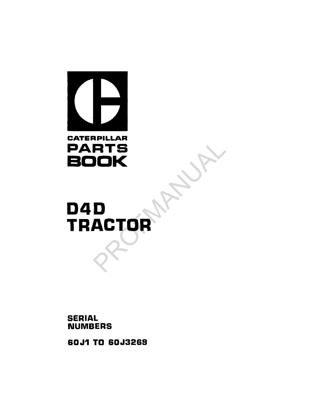 Caterpillar Cat D4D Tractor Parts Catalog Manual ser 60J1-60J3269