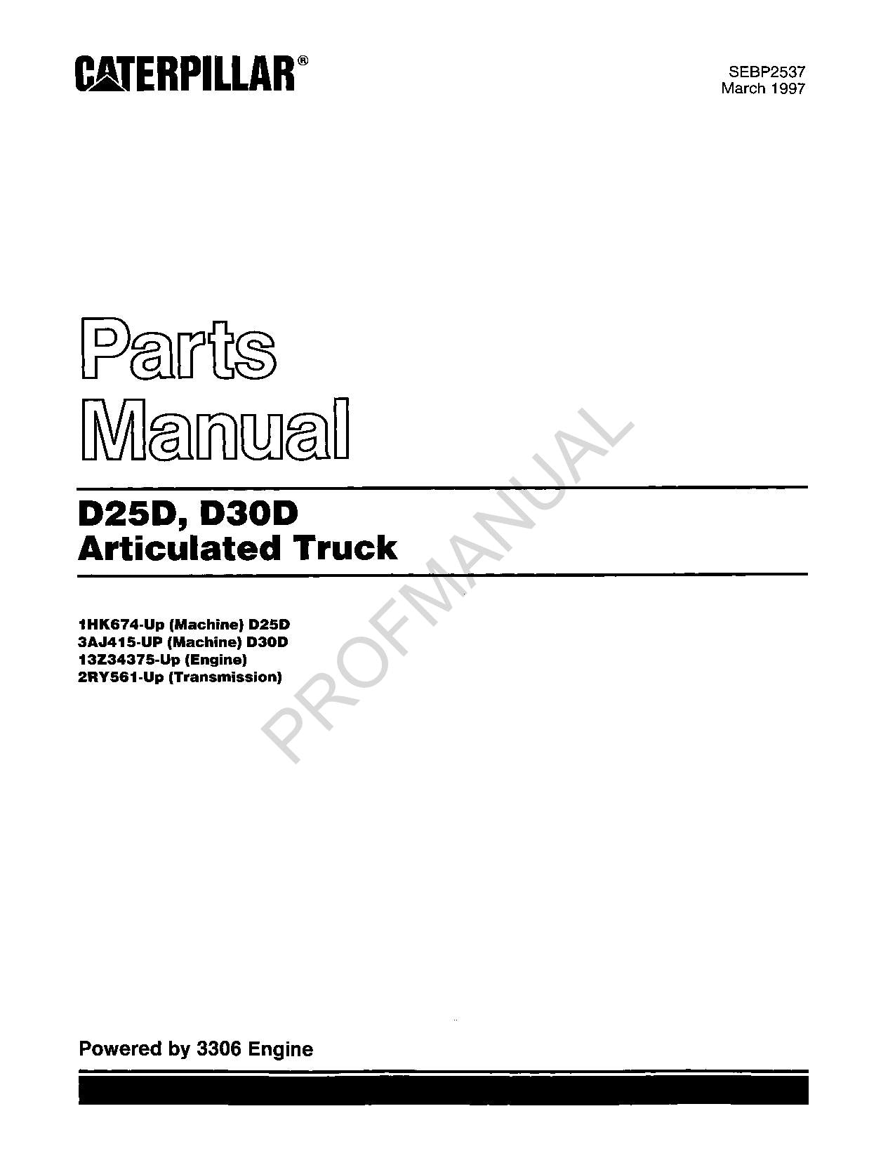 Caterpillar Cat D25D-D30D Articulated Truck Parts Catalog Manual