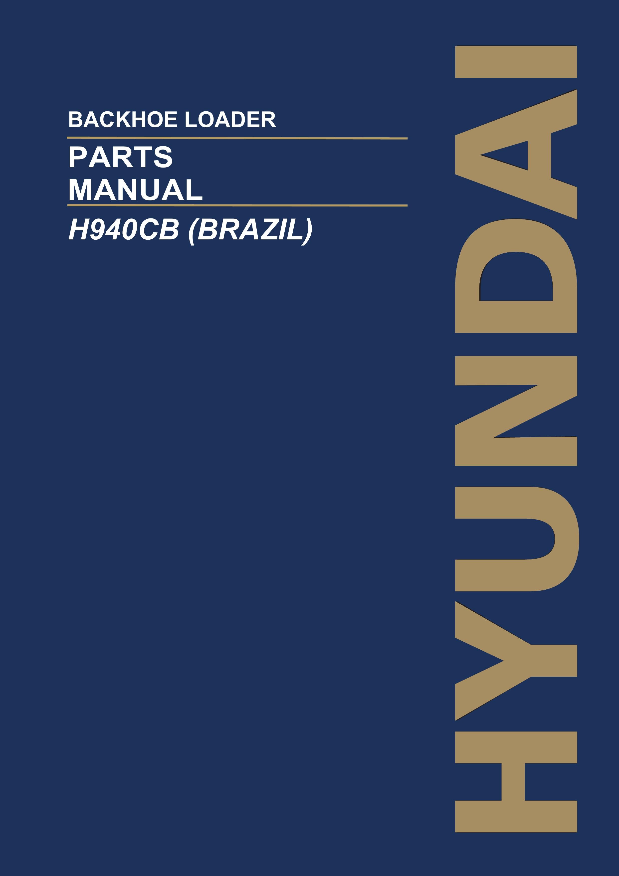 Hyundai H940CB BRAZIL Backhoe loader Parts Catalog Manual