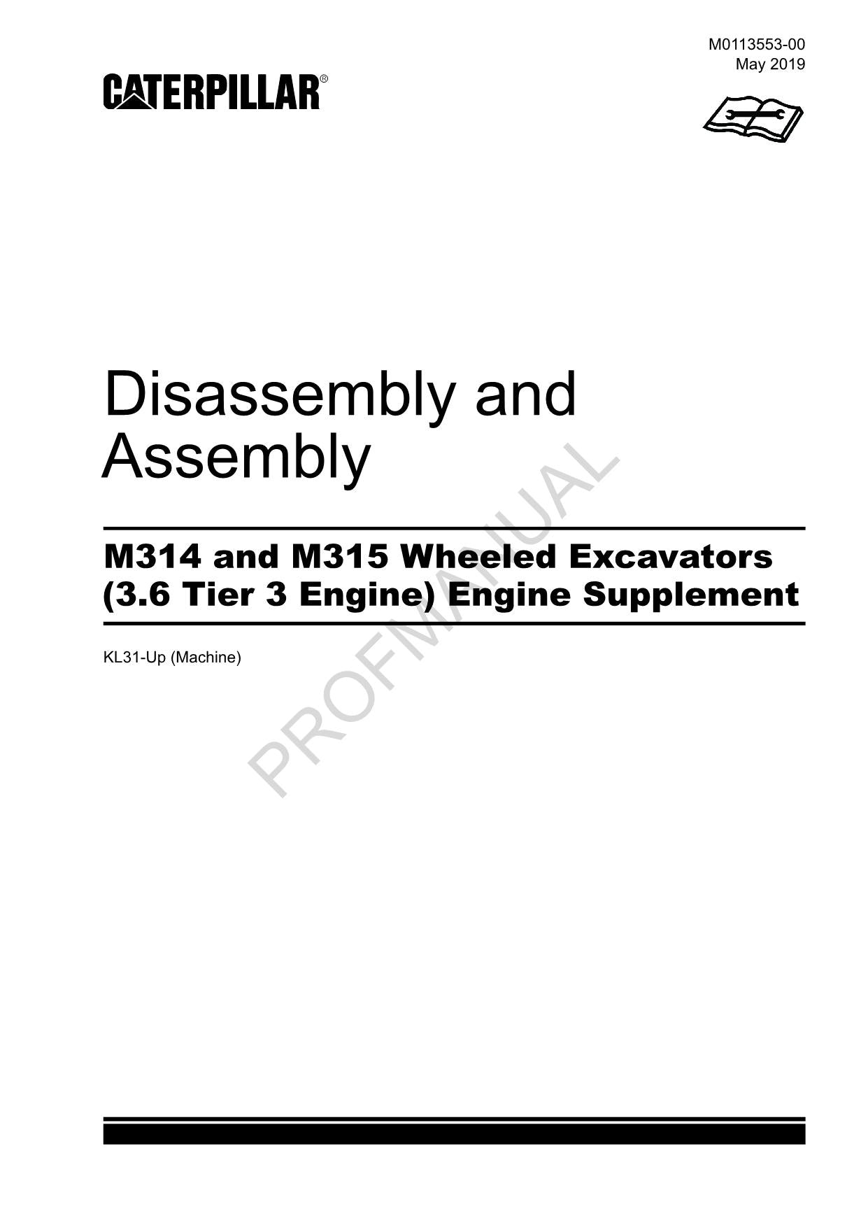 Caterpillar M315 Excavator 3.6 Tier 3 Engine Suppl Disass Assemb Service Manual