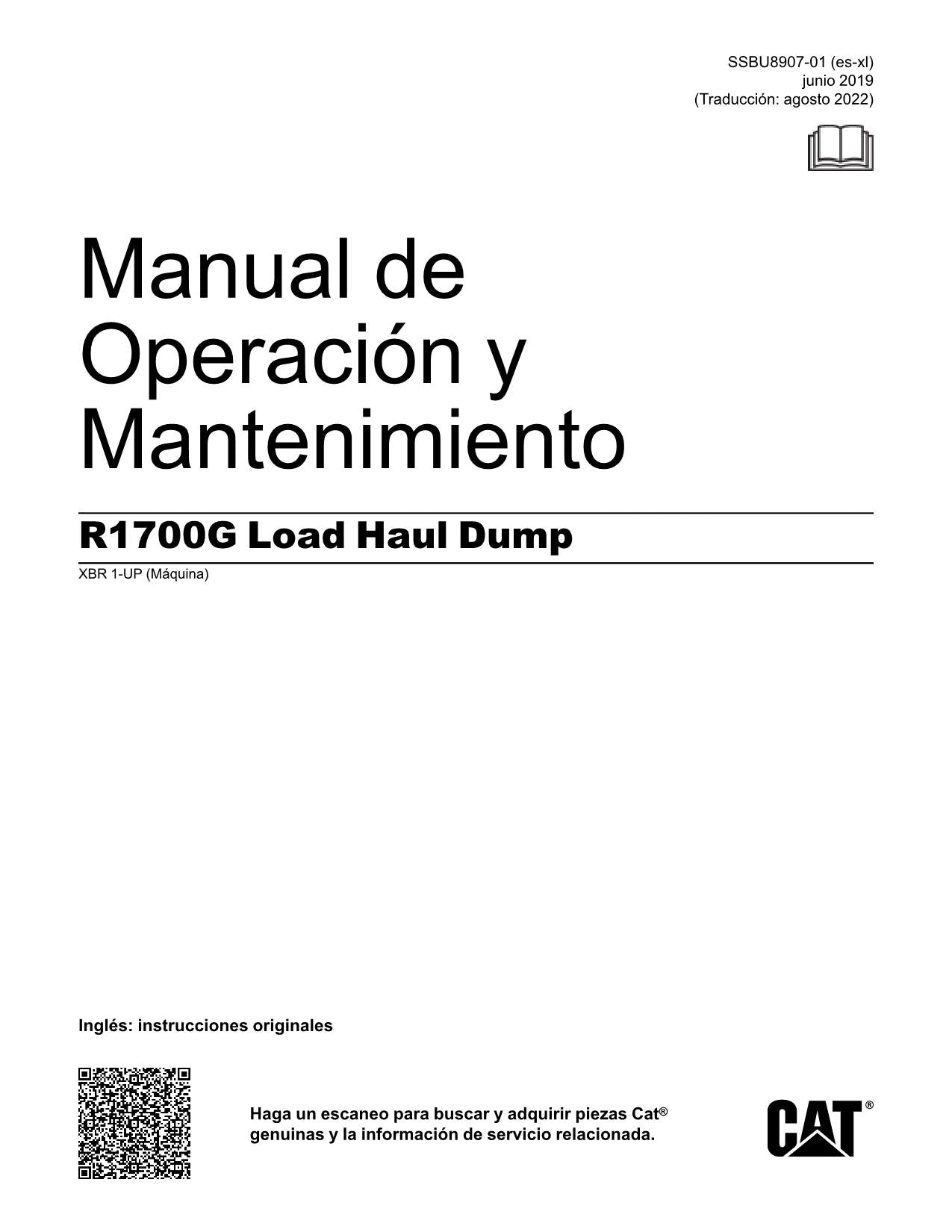 Caterpillar R1700G Maquinaria subterránea Manual de Operación XBR1-Up Español