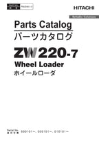 Hitachi ZW220-7 Loader Parts Catalog Manual SN 500101-up 020101-up 010101-up