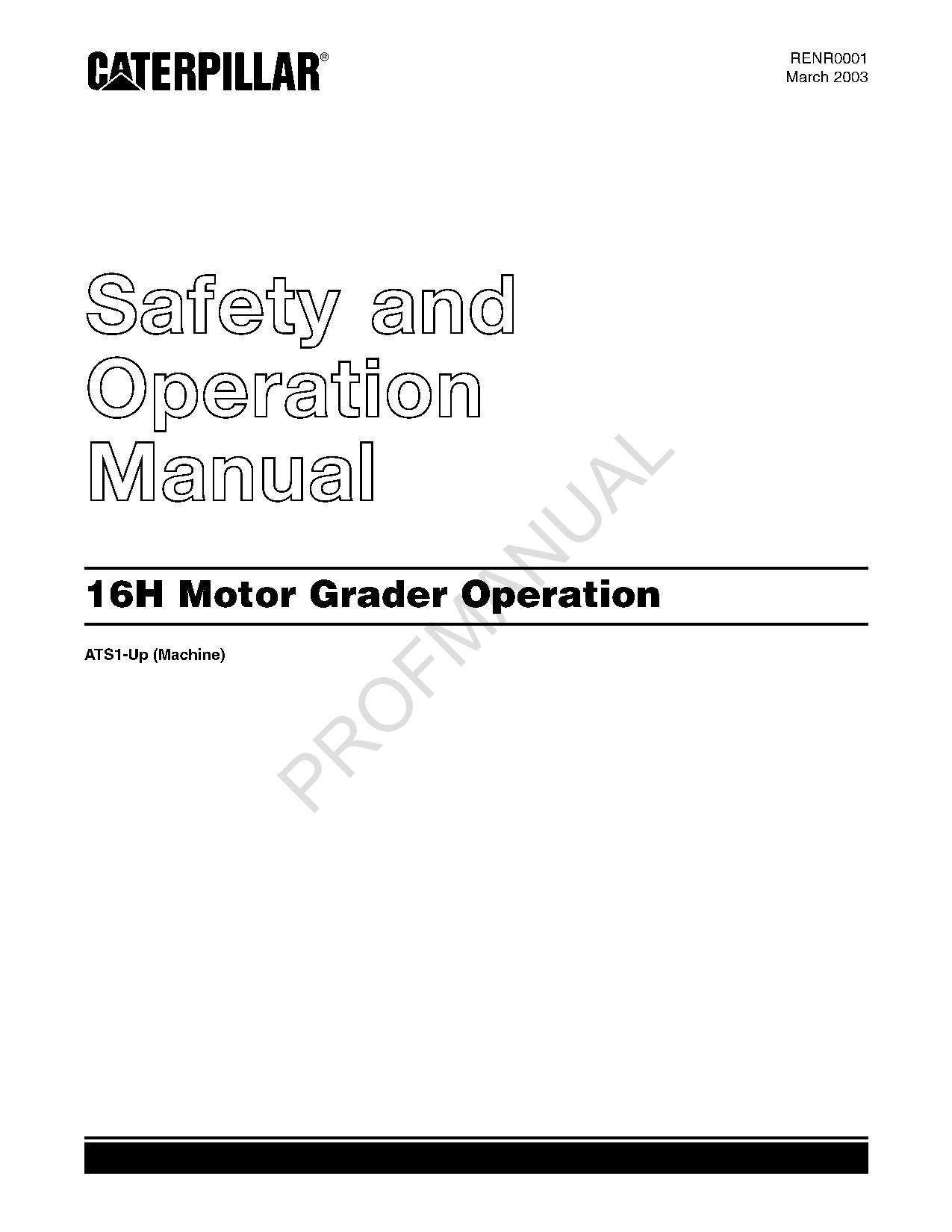 Manual del operador de seguridad de la motoniveladora Caterpillar 16H