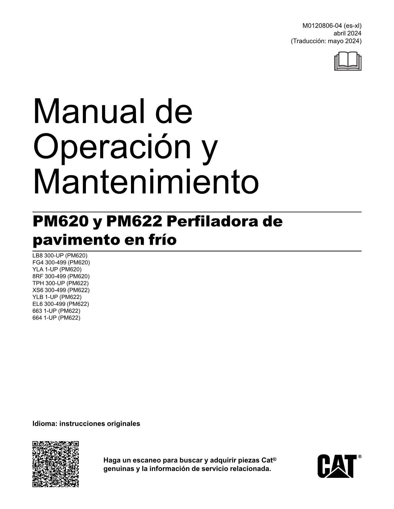 Caterpillar PM620 PM622 Perfiladora en frío Manual de Operación M0120806ES-XL