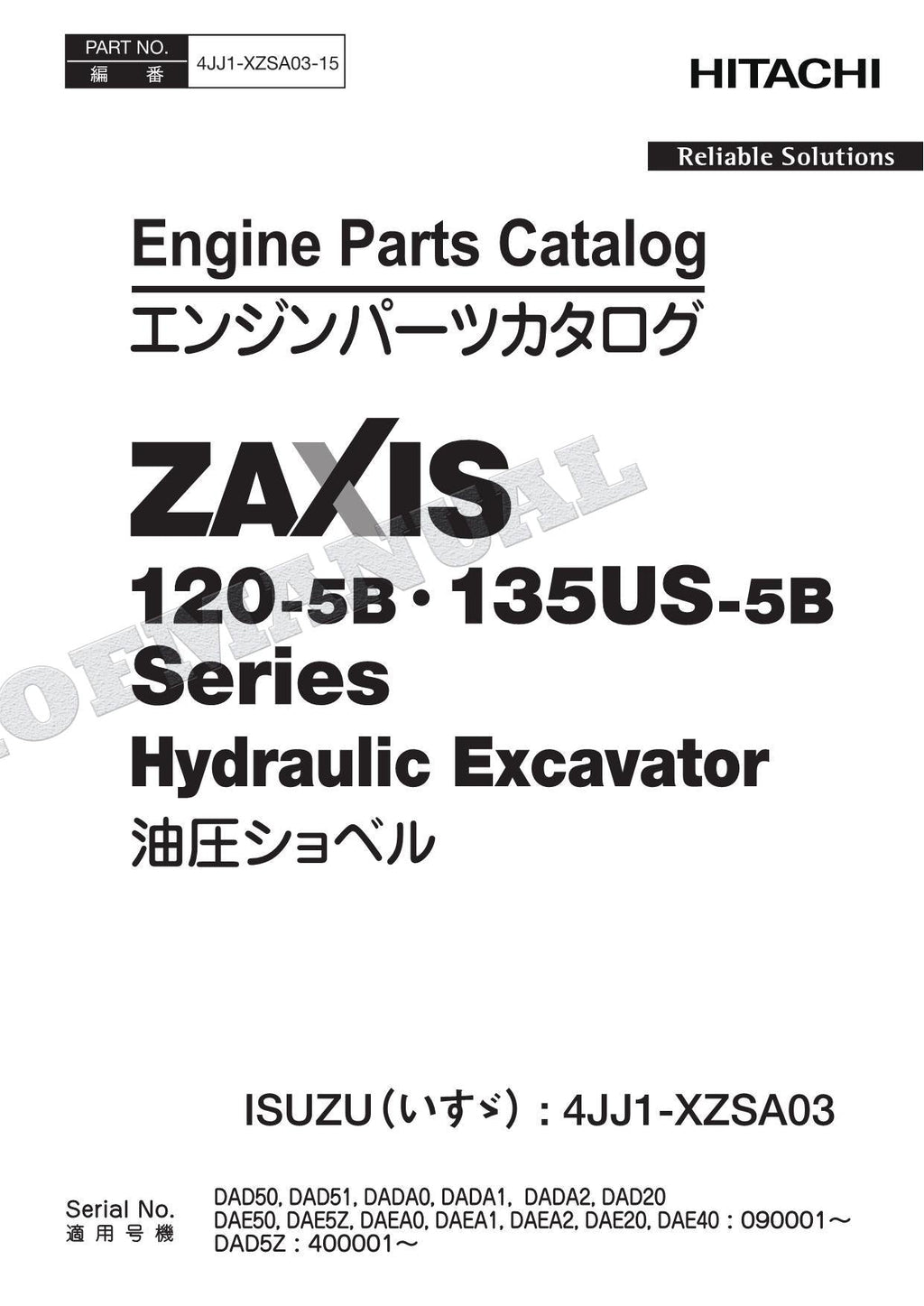 HITACHI ZX120-5B 135US-5B Series ISUZU 4JJ1-XZSA03 Engine Parts Catalog Manual
