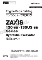 HITACHI ZX120-5B 135US-5B Series ISUZU 4JJ1-XZSA03 Engine Parts Catalog Manual