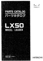 Hitachi LX50 Wheel Loader Parts Catalog Manual SN 0101-up