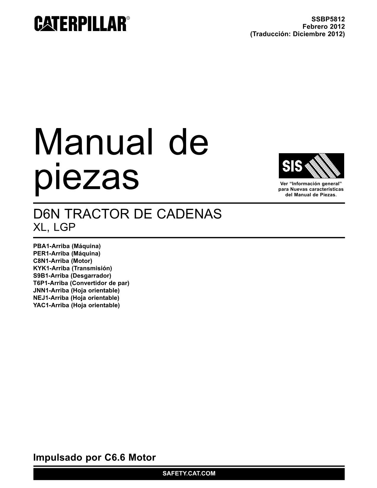 Caterpillar D6N XL LGP Tractor de Cadenas Manual de piezas SSBP5812 Español