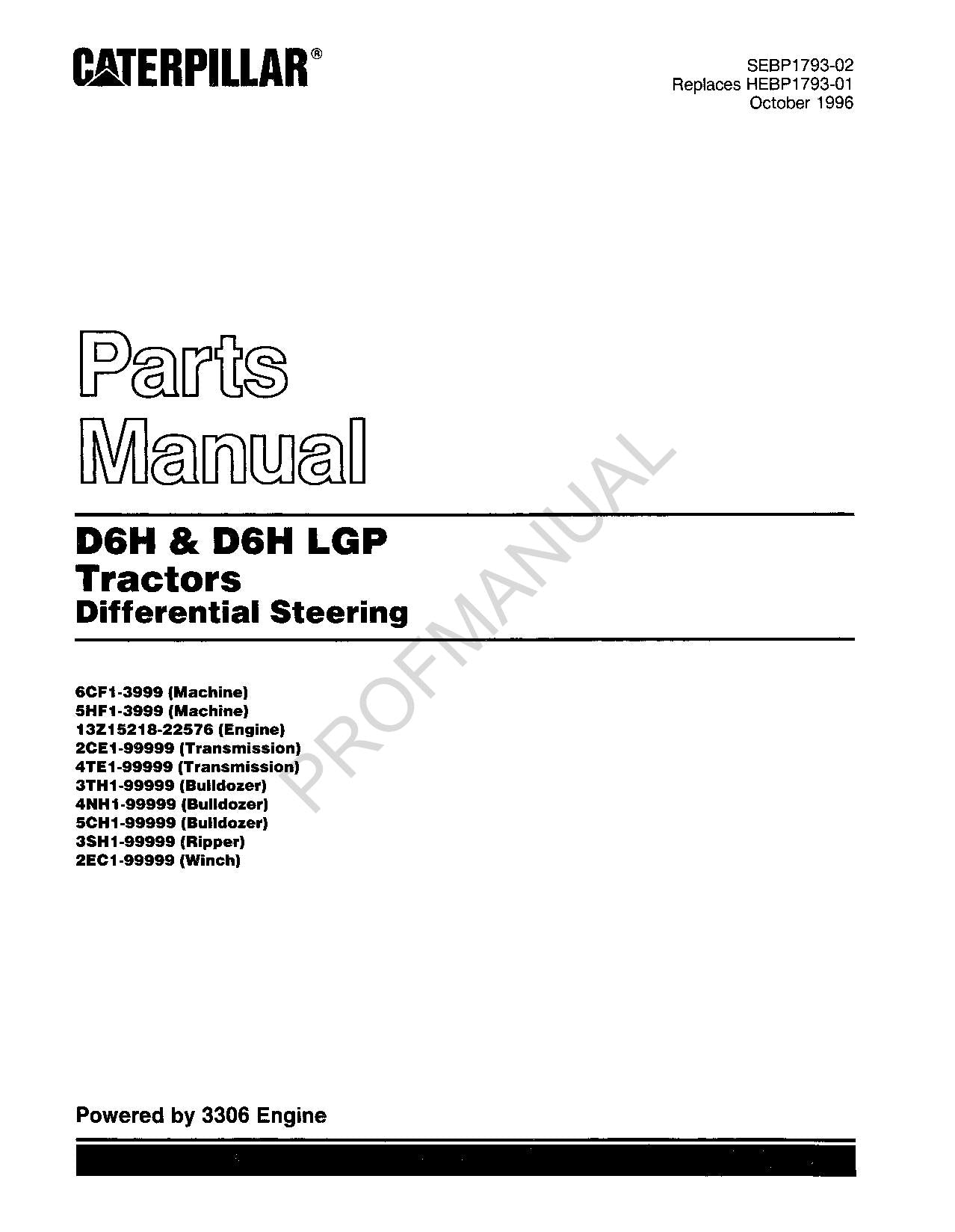 Caterpillar Cat D6H D6H LGP Tractor Parts Catalog Manual SEBP1793