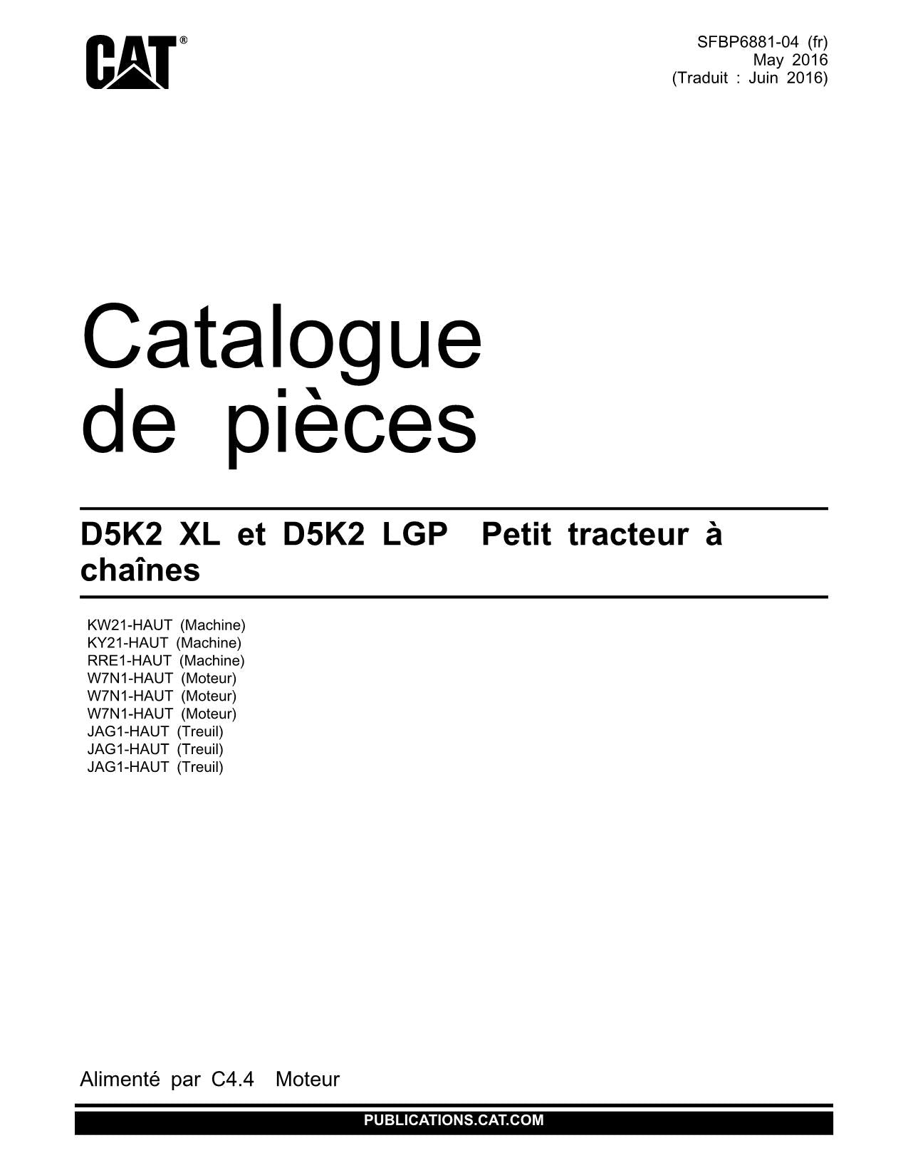 Caterpillar D5K2 XL D5K2 LGP Tracteur Manuel de catalogue de pièces