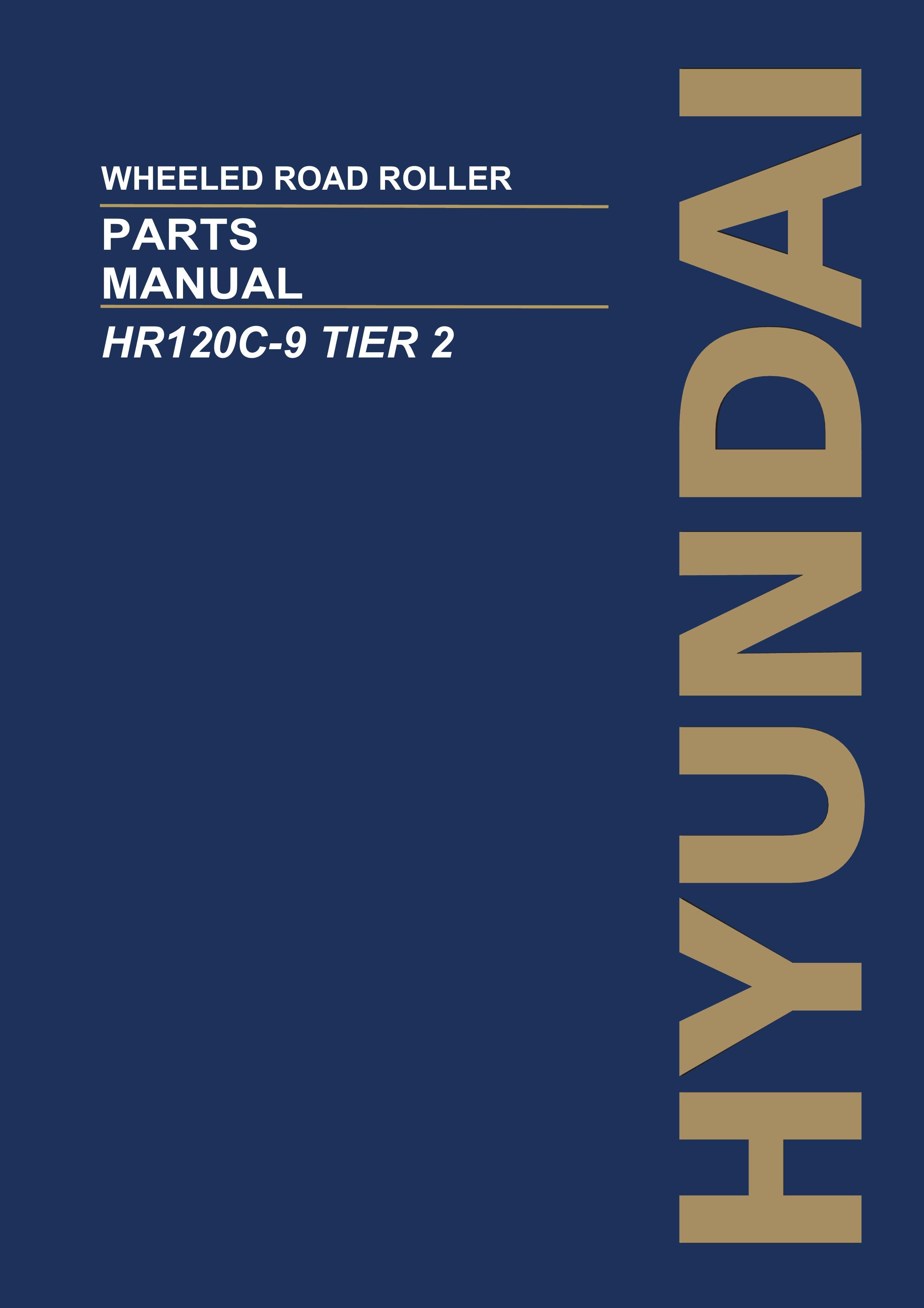 Hyundai HR120C-9 TIER 2 Wheeled Road Roller Parts Catalog Manual