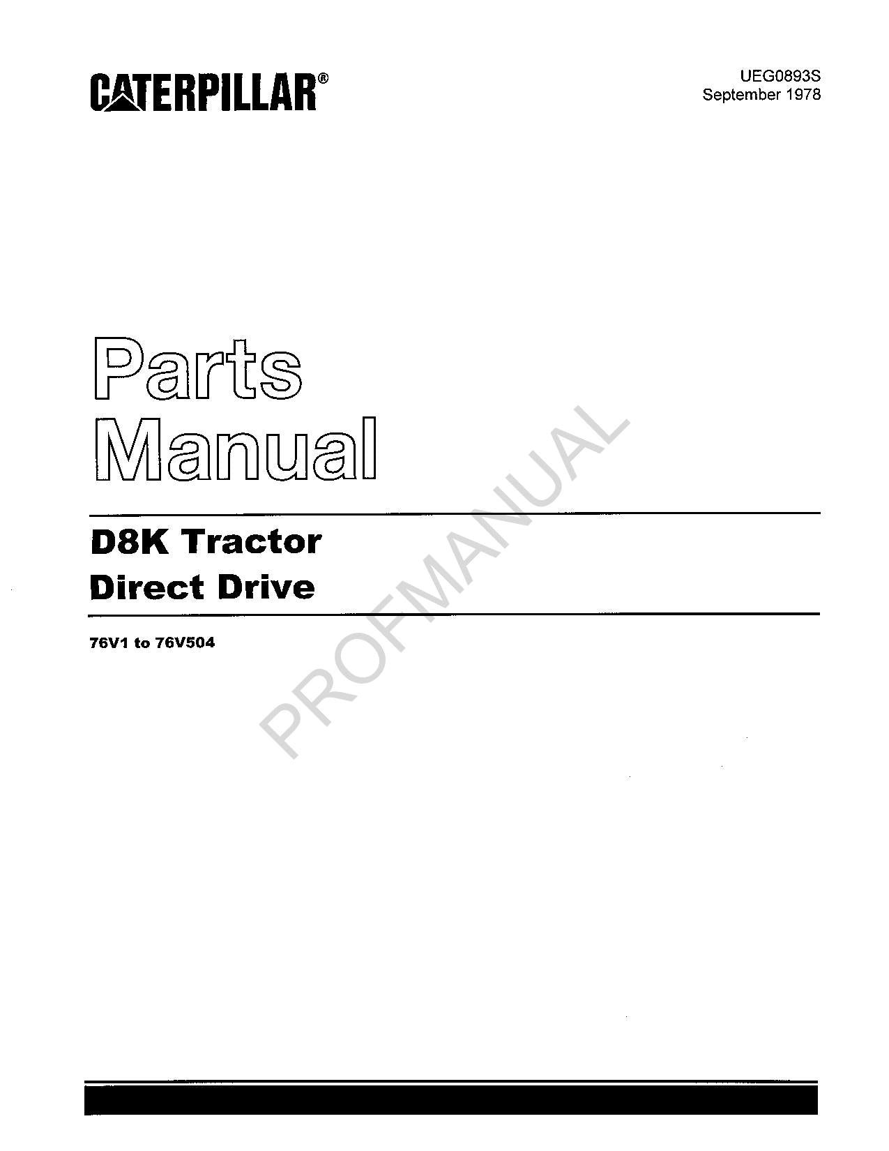 Caterpillar Cat D8K Tractor Direct Drive Parts Catalog Manual ser 76V1To76V504