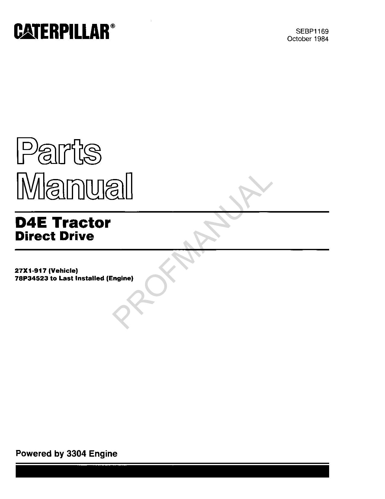 Caterpillar Cat D4E Tractor Direct Drive Parts Catalog Manual SEBP1169
