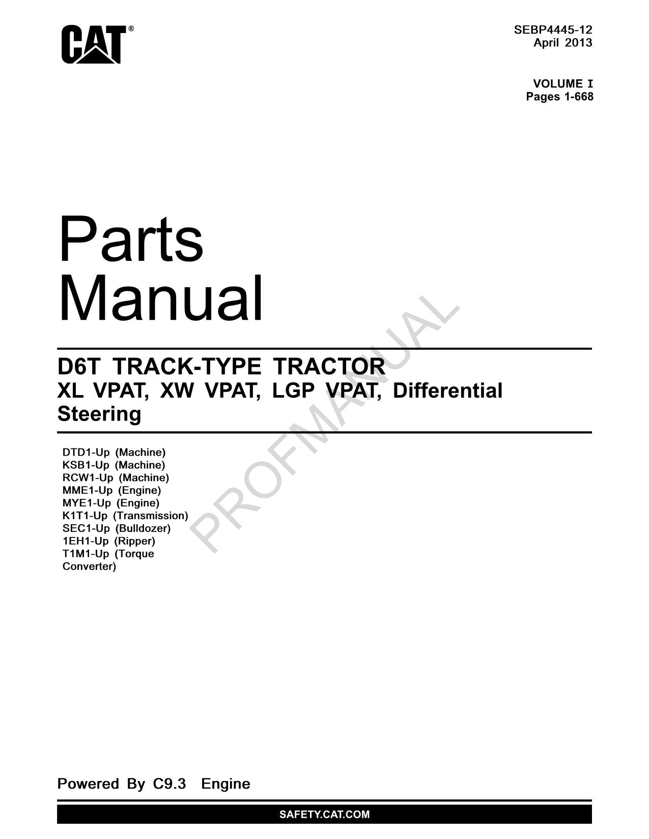 Caterpillar D6T Tractor XL VPAT XW VPAT LGP VPAT Parts Catalog Manual SEBP4445
