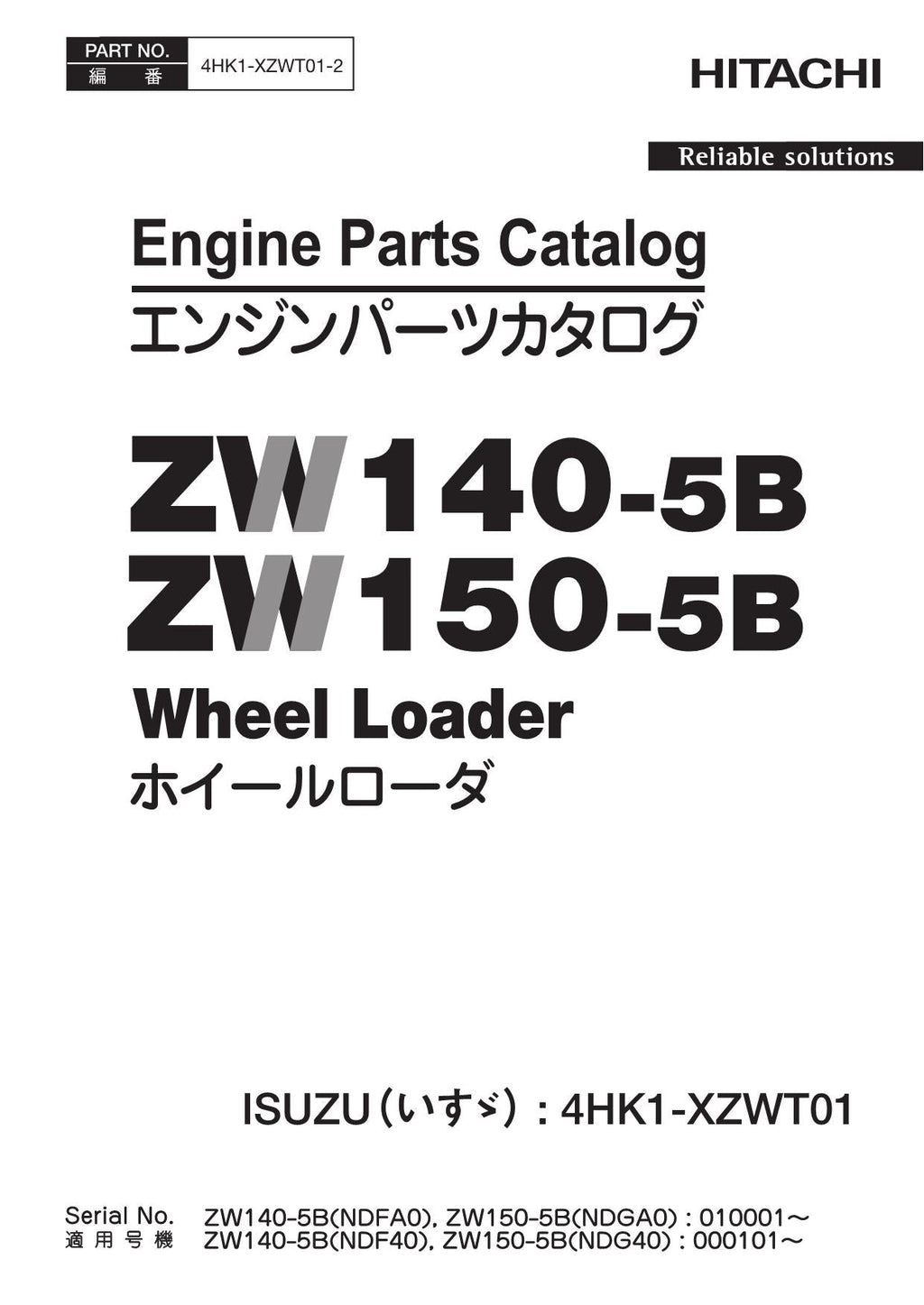 Hitachi ZW140-5B ZW150-5B ISUZU 4HK1-XZWT01 Engine Loader Parts Catalog Manual