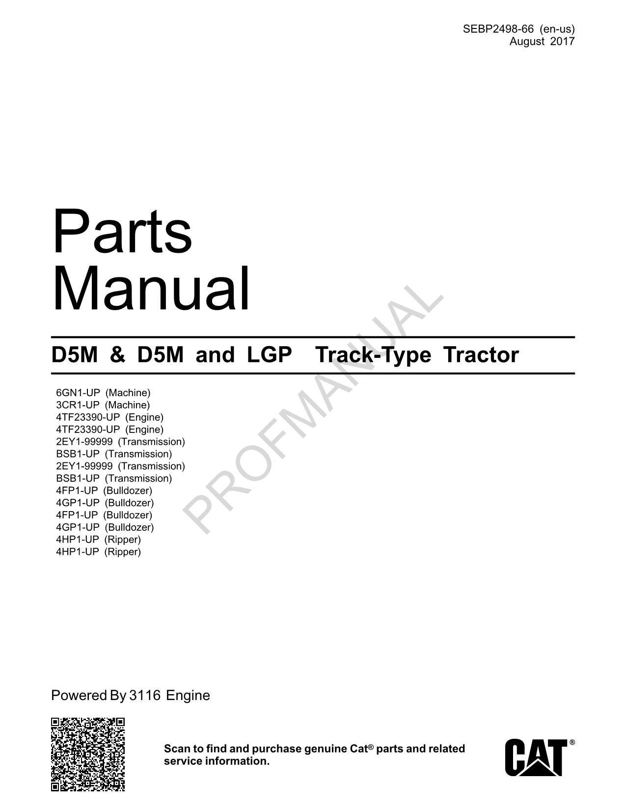 Caterpillar Cat D5M D5M LGP Track Type Tractor Parts Catalog Manual SEBP2498