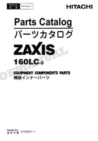 HITACHI ZAXIS ZX160LC-3 Innner Excavator Parts Catalog Manual