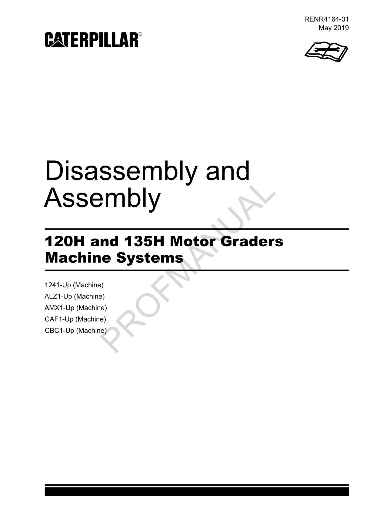 Manual de servicio de desmontaje y montaje de la motoniveladora Caterpillar 120H 135H RENR4164