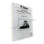Bobcat T740 Compact Track Loader Parts Catalog Manual B3CA11001-