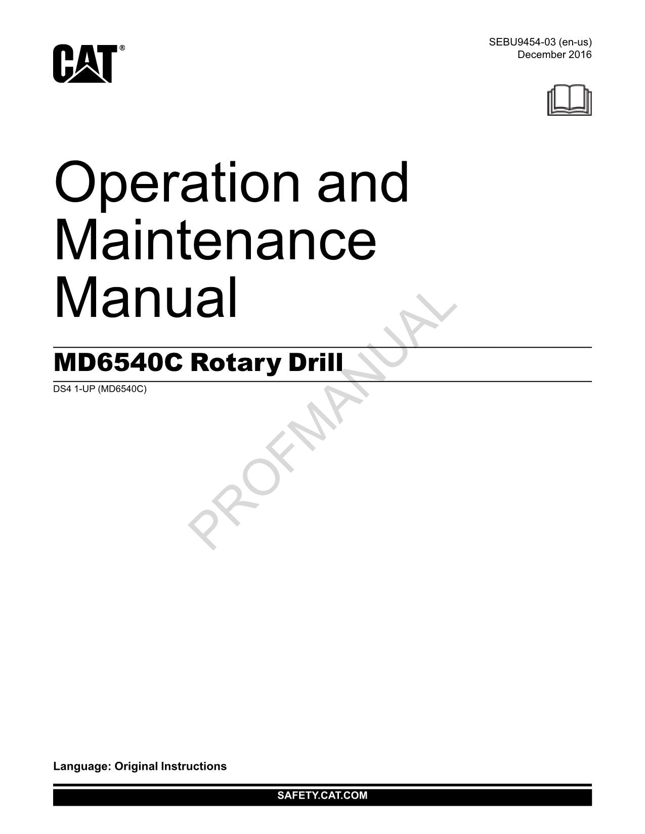 Caterpillar Cat MD6540C Drill OPERATORS MAINTENANCE MANUAL