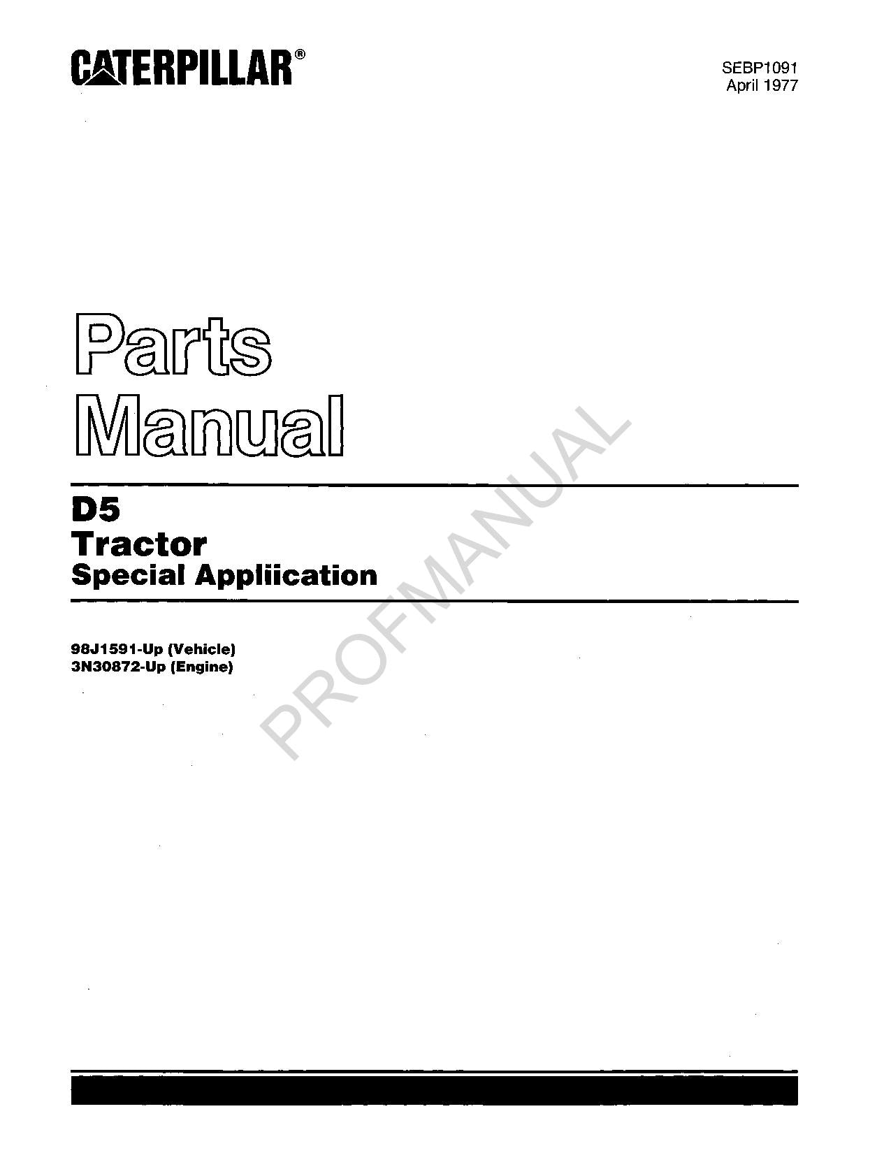 Caterpillar Cat D5 Tractor Special Application Parts Catalog Manual SEBP1091