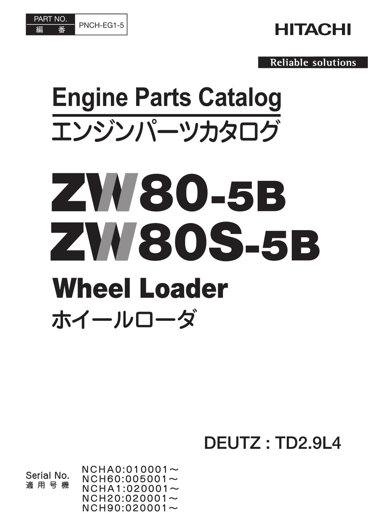 Hitachi ZW80-5B ZW80S-5B TD2.9L4 Engine Loader Parts Catalog Manual PNCH-EG1-5