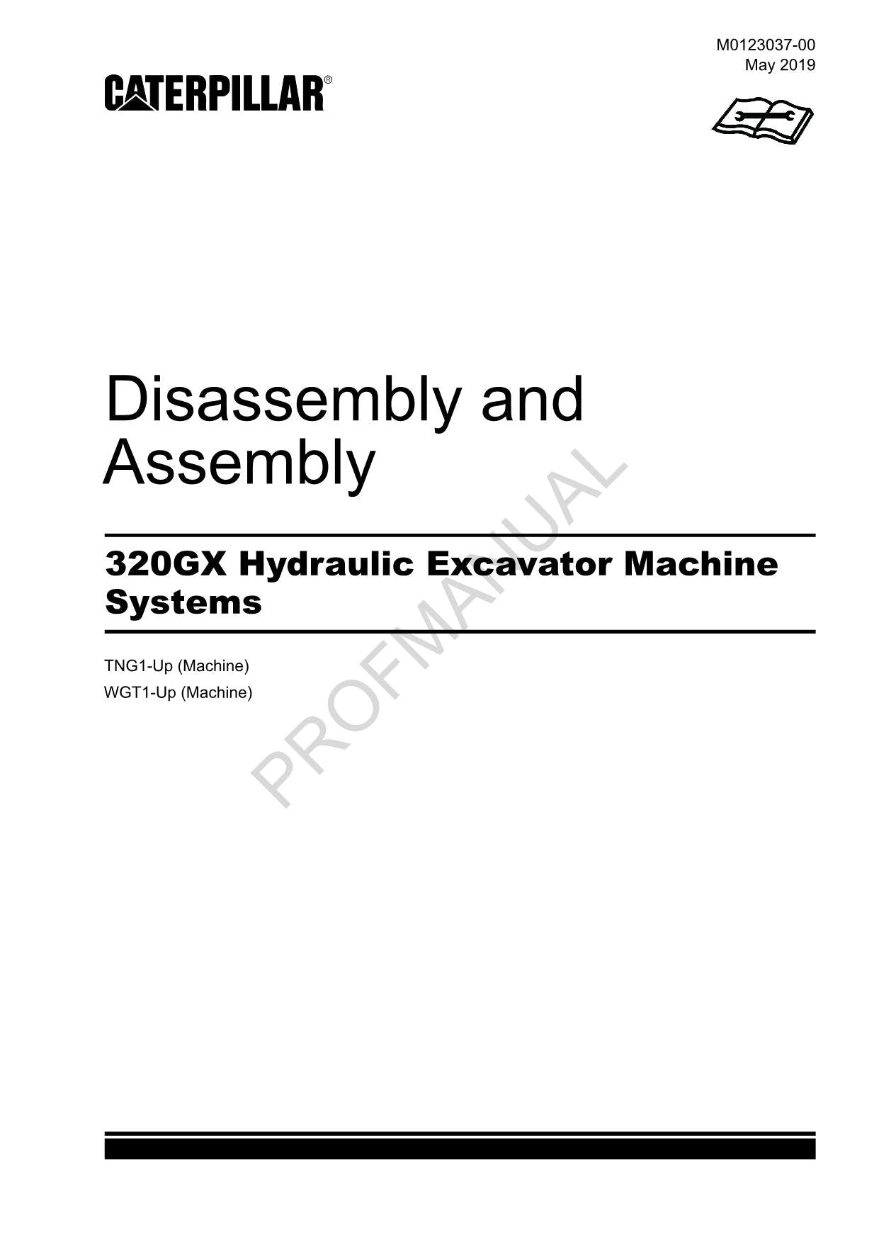 Caterpillar 320GX Hydraulic Excavator Machine SYSTEM Disassembly Assembly Manual