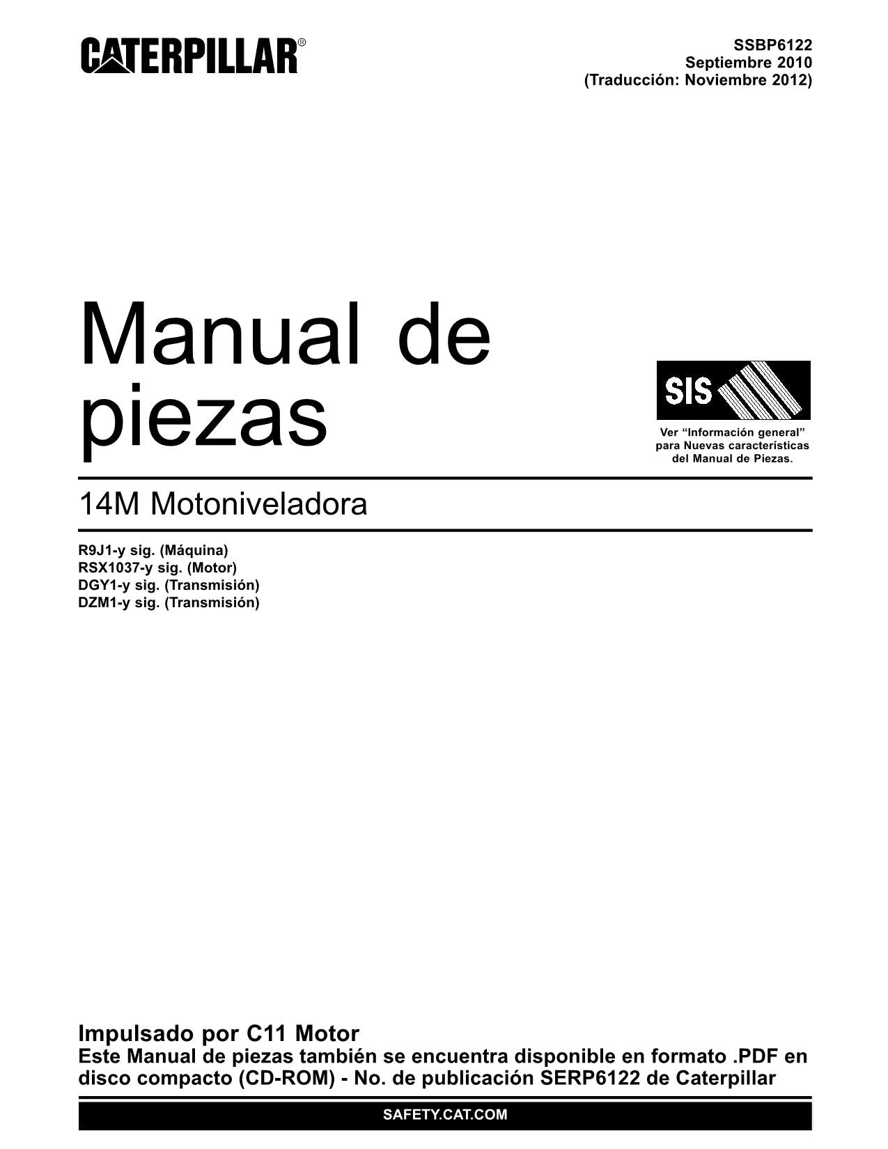 Caterpillar 14M Motoniveladora Manual de piezas SSBP6122 Español