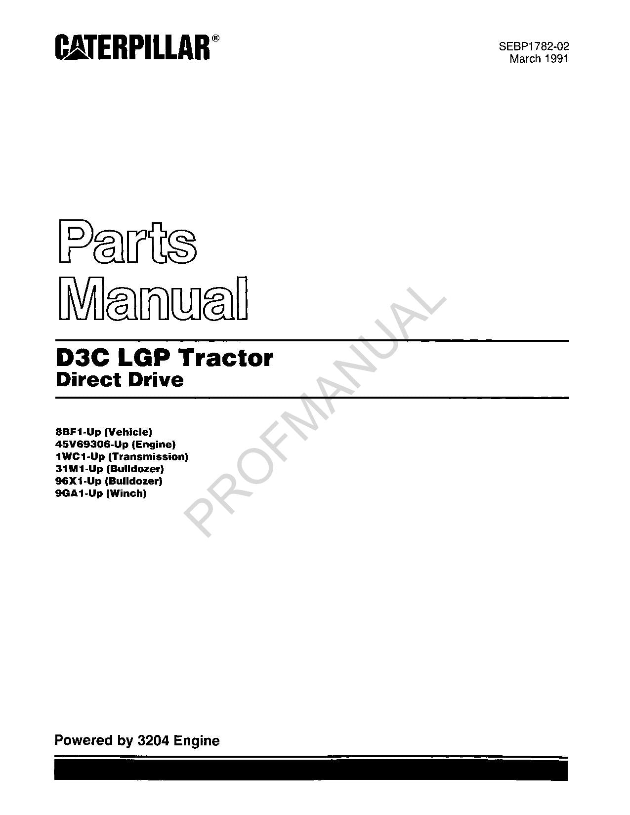 Caterpillar Cat D3C LGP Tractor Direct Drive Parts Catalog Manual SEBP1782