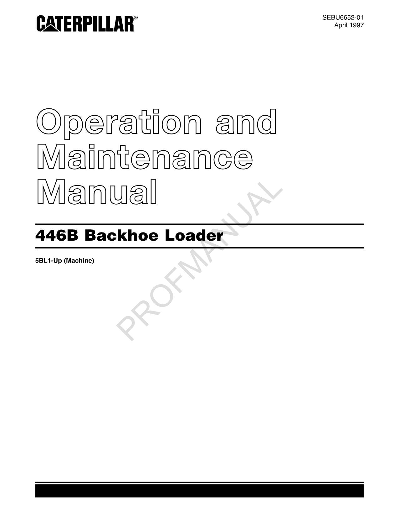 Manual de mantenimiento del operador de la retroexcavadora cargadora Caterpillar 446B