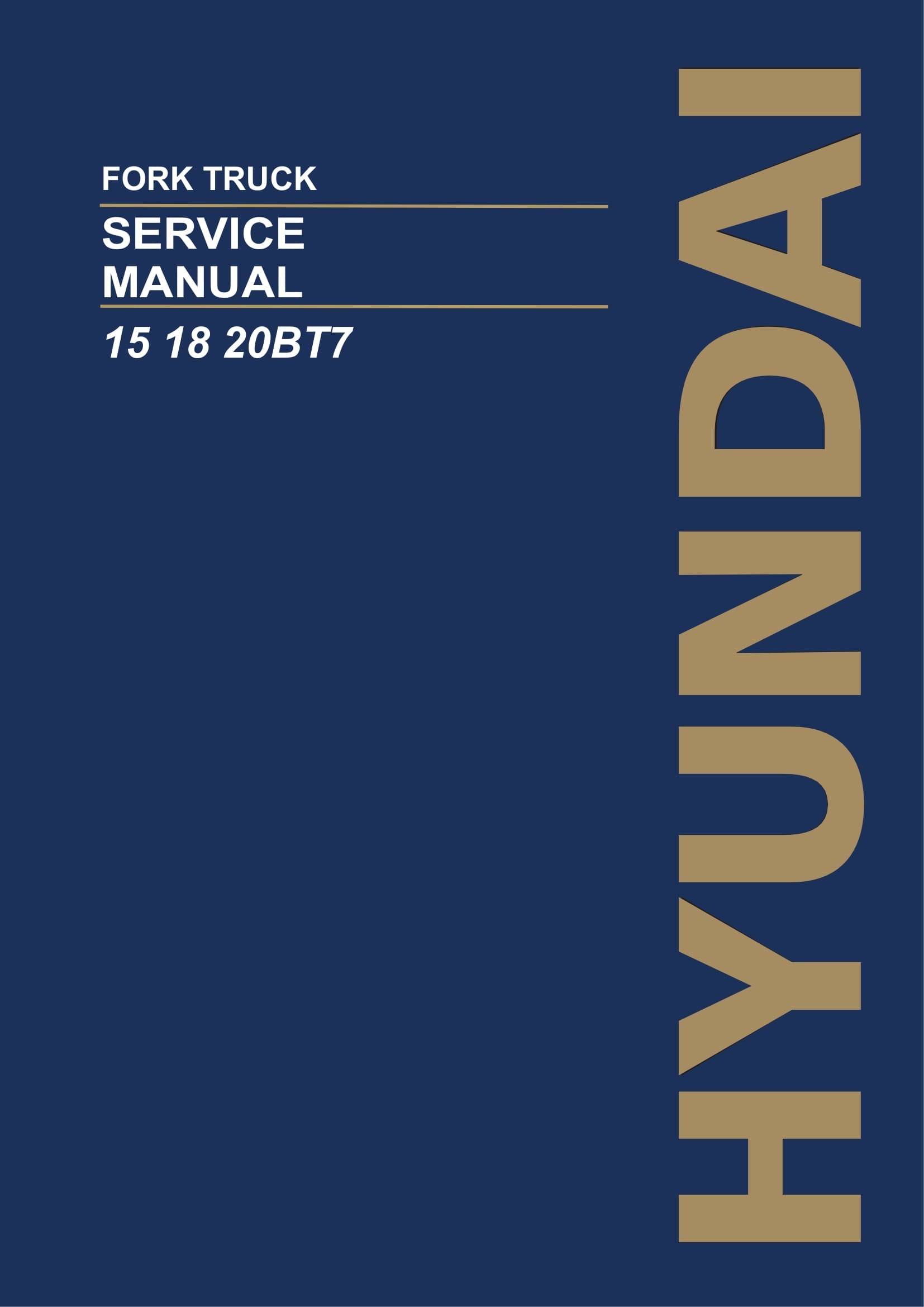 Manual de servicio en papel de la carretilla elevadora Hyundai 16BT7 18BT7 20BT7