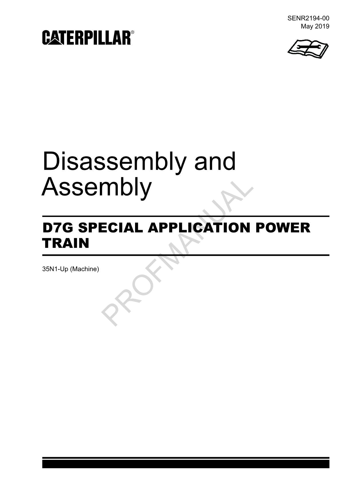 Caterpillar CAT D7G SPECIAL APPLICATION POWER TRAIN Manual Disassembly Assembly