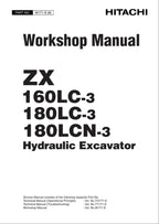 HITACHI ZAXIS ZX160LC-3 ZX180LC-3 ZX180LCN-3 Excavator Workshop Manual