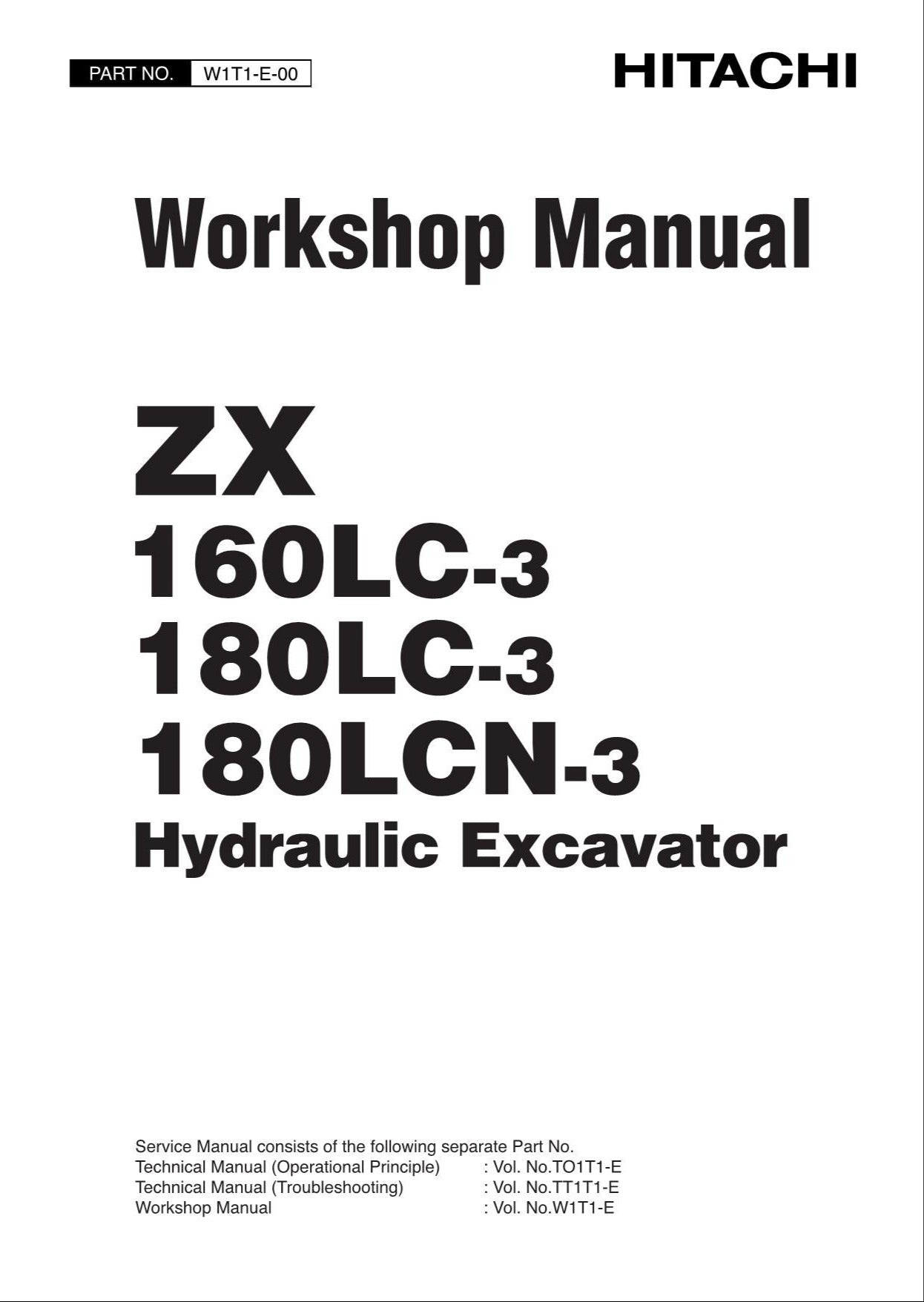HITACHI ZAXIS ZX160LC-3 ZX180LC-3 ZX180LCN-3 Excavator Workshop Manual