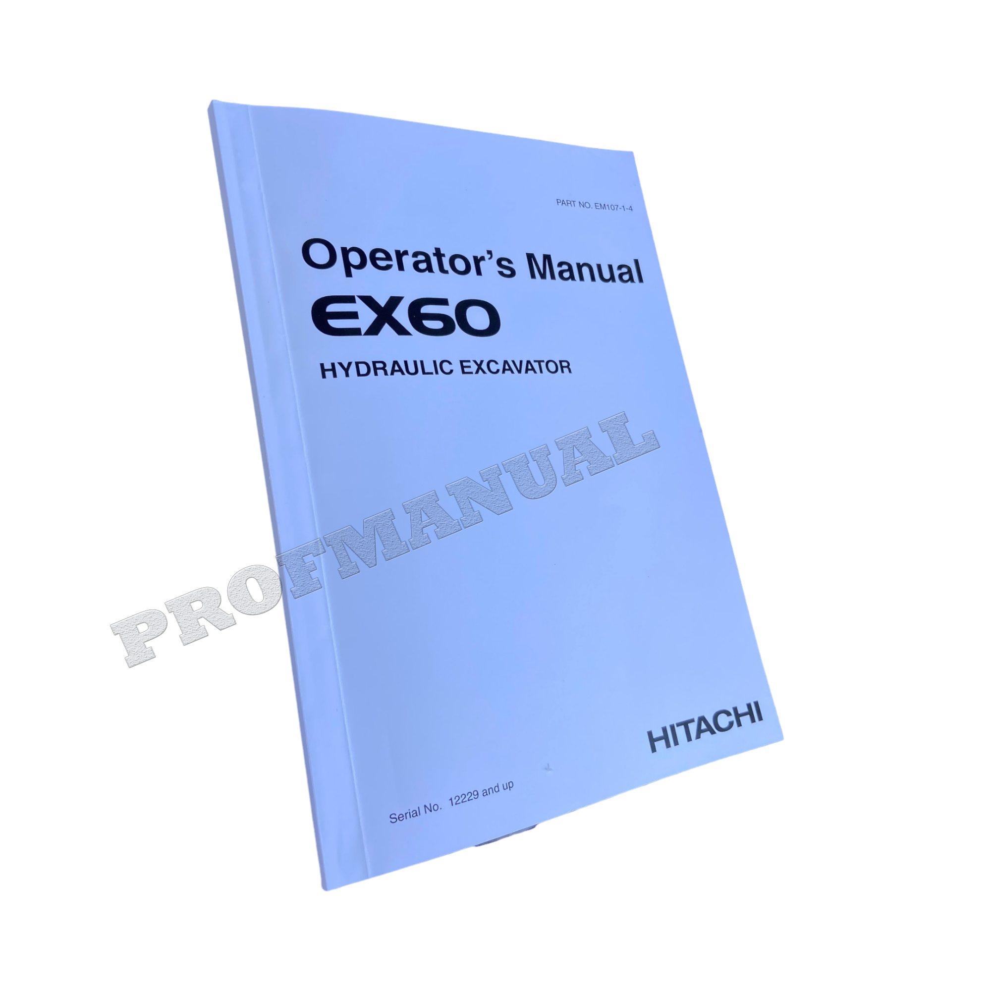HITACHI EX60 EXCAVATOR OPERATORS MANUAL