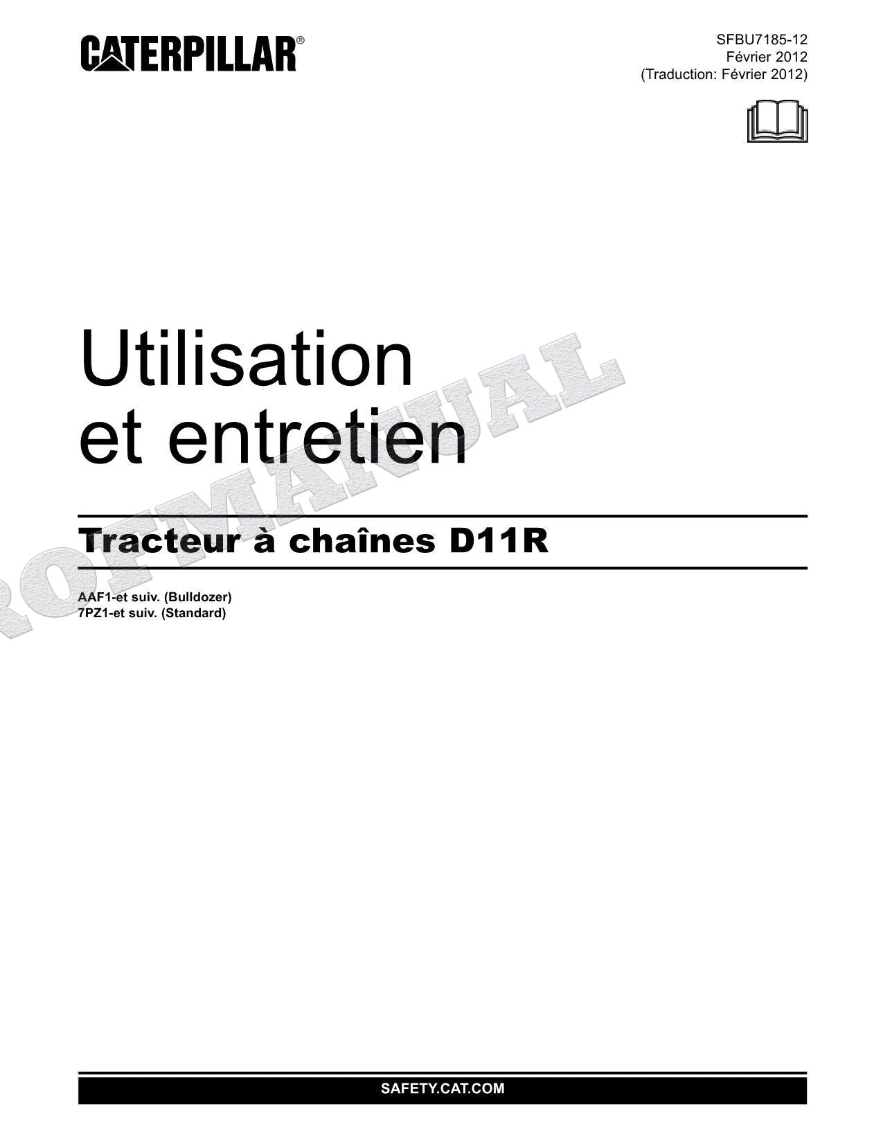 Caterpillar D11R Tracteur Manuel D'Opération Et D'Entretien Français