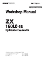 HITACHI ZAXIS ZX160LC-5B Excavator Workshop Service Manual