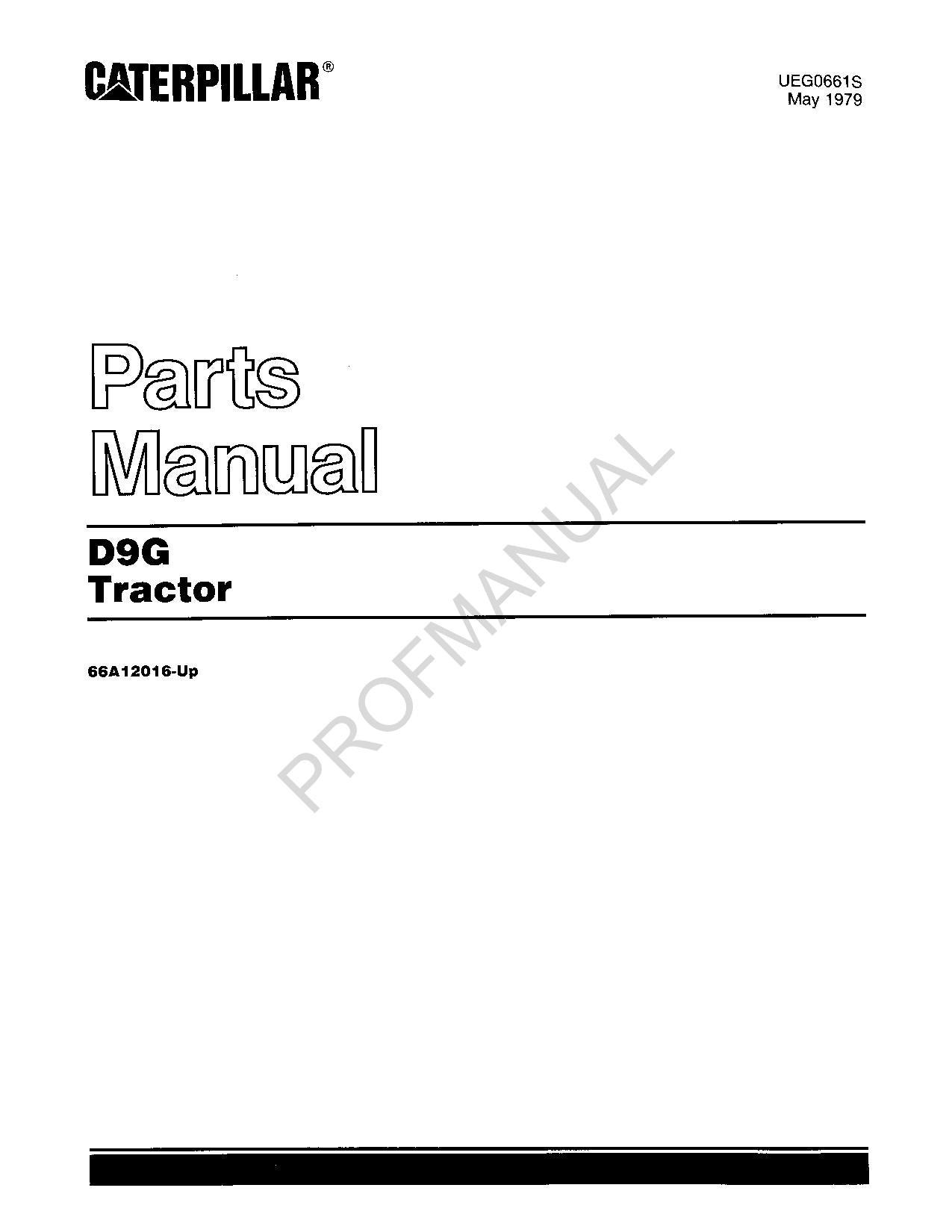 Caterpillar Cat D9G Tractor Parts Catalog Manual ser 66A12016-Up