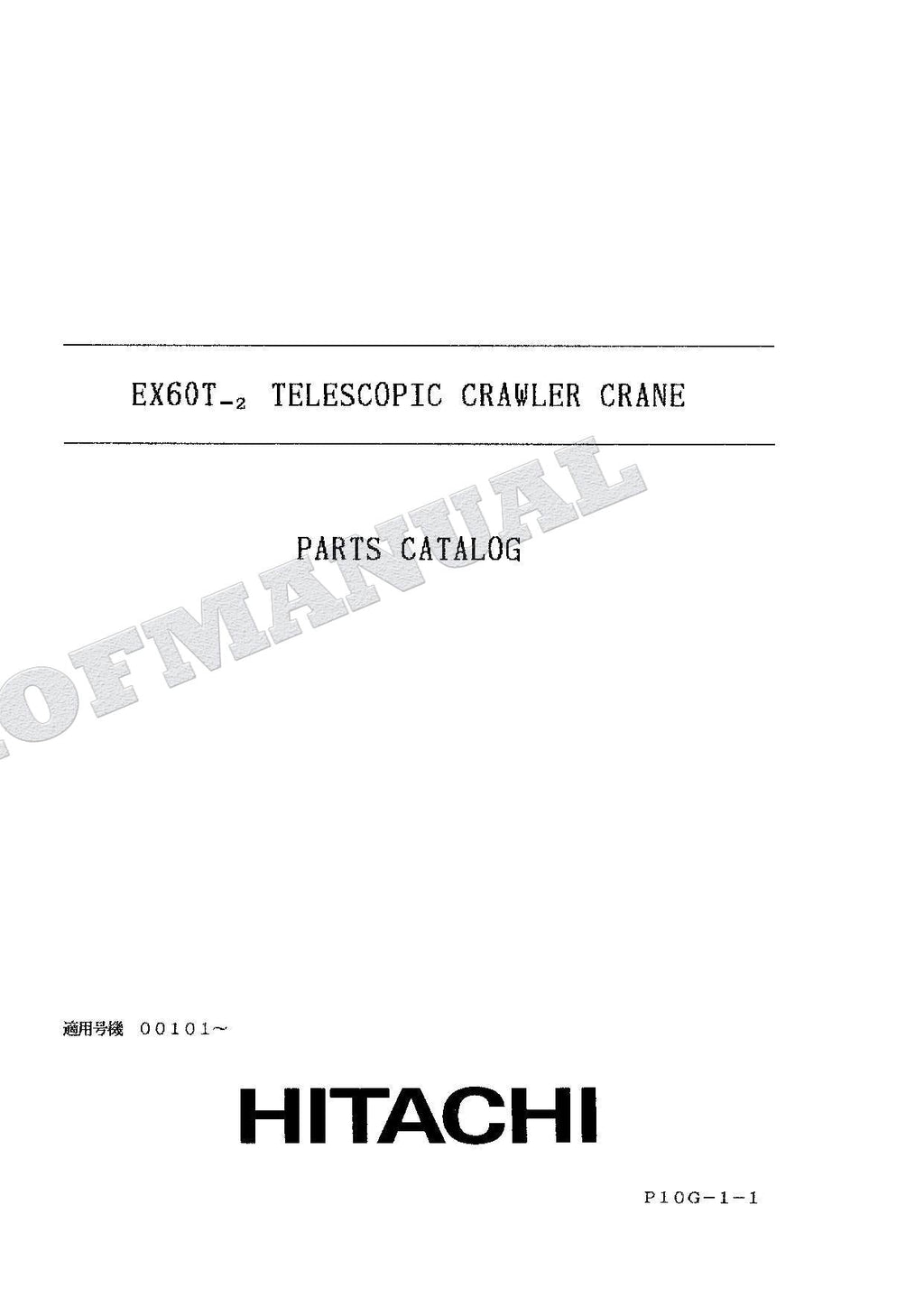 HITACHI EX60T-2 Telescopic Crawler Crane Parts Catalog Manual