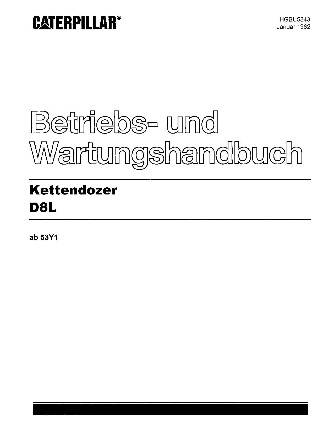 Caterpillar D8L Bulldozer Betriebsanleitung Wartungshandbuch